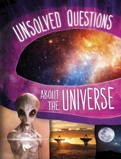 Unsolved Questions About The Universe