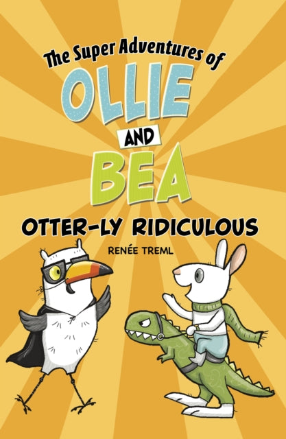 Otterly Ridiculous