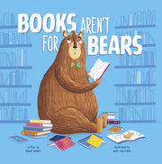 Books Arent For Bears