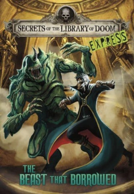 Beast That Borrowed Express Edition