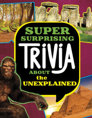 Super Surprising Trivia About The Unexpl