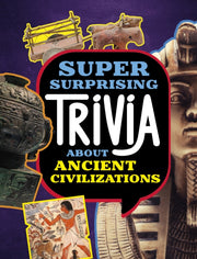 Super Surprising Trivia About Ancient Ci