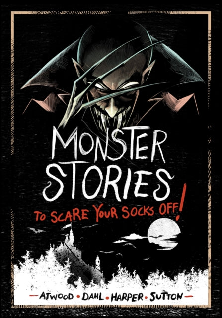 Monster Stories To Scare Your Socks Off