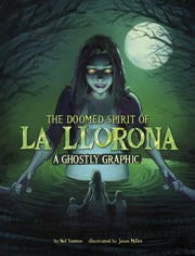 Doomed Spirit Of La Llorona By Yomtov, Nel