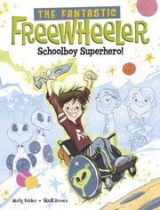Fantastic Freewheeler Schoolboy Superher