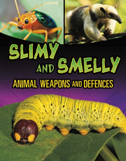 Slimy & Smelly Animal Weapons & Defences