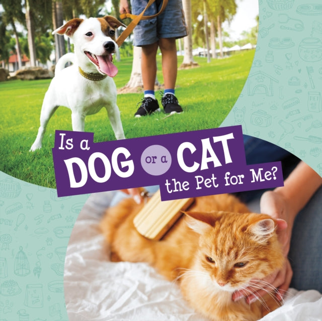 Is A Dog Or A Cat The Pet For Me