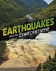 Earthquakes & The Environment