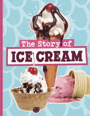 Story Of Ice Cream By Koster, Gloria