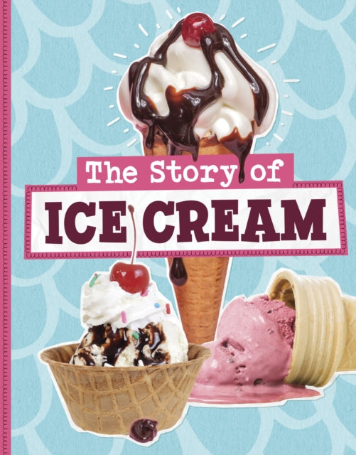 Story Of Ice Cream