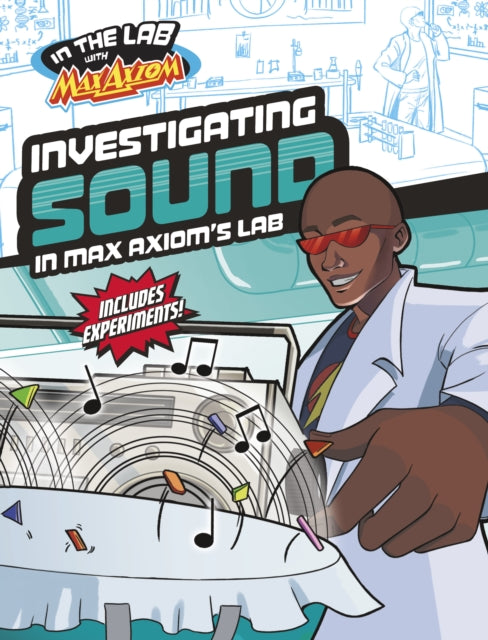Investigating Sound In Max Axioms Lab