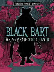 Black Bart Daring Pirate Of The Atlantic