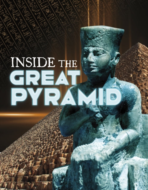 Inside The Great Pyramid