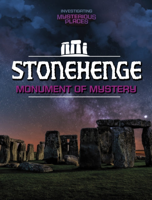 Stonehenge Monument Of Mystery