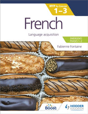 French For The Ib Myp 1-3