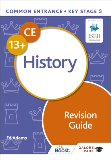 Common Entrance 13+ History Revision Gde By Adams, Ed