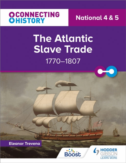 Connecting History National 4 & 5 Atlant