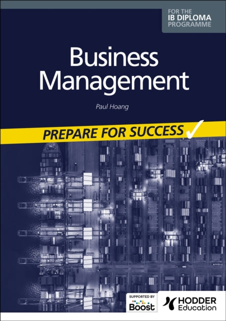 Business Management For The Ib Diploma By Paul Hoang