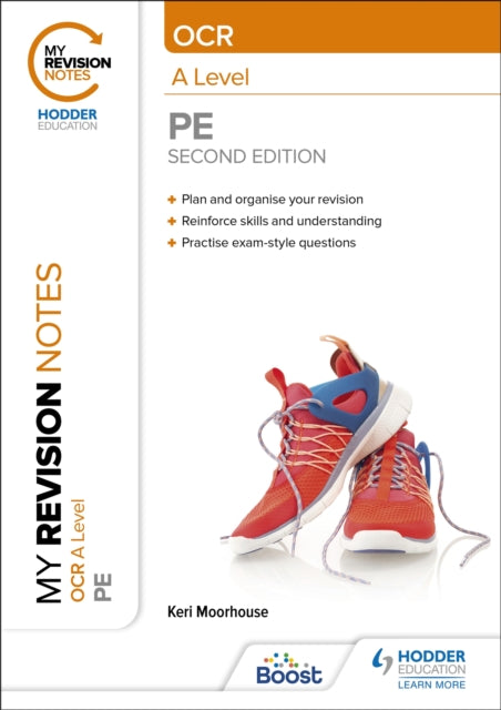 My Revision Notes Ocr A Level Pe By Moorhouse, Keri