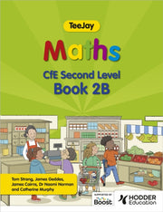 Teejay Maths Cfe Second Level Book 2b