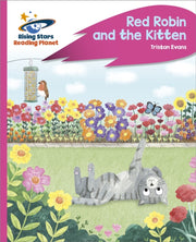 Robin & The Kitten Pink C
