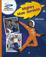 Reading Planet Mighty Mae Jemison Orange