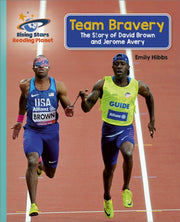 Reading Planet Team Bravery The Story Of