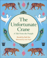 Unfortunate Crane A Tale From The Punjab