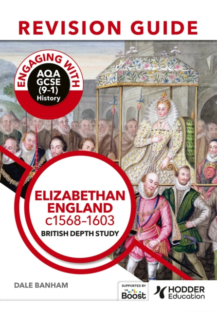 Elizabethan England 1568-1603 Aqa Gcse 9