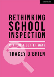 Rethinking School Inspection Is There A