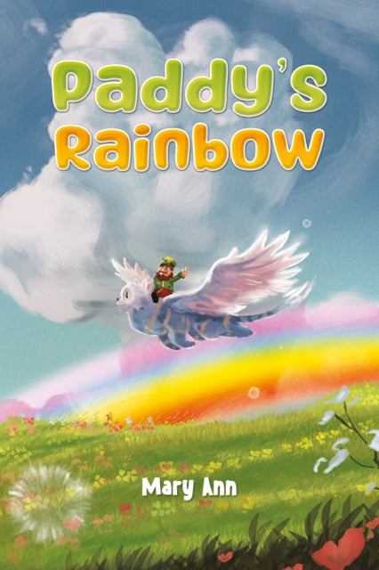 Paddys Rainbow By Ann, Mary