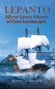 Lepanto Silver Lycus Ghosts Of Constanti By Schlicker, Benno