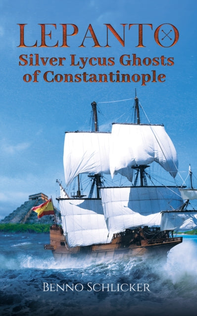 Lepanto Silver Lycus Ghosts Of Constanti By Schlicker, Benno