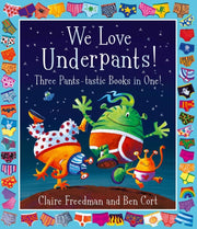 We Love Underpants Three Pantstastic Boo