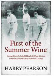 First Of The Summer Wine