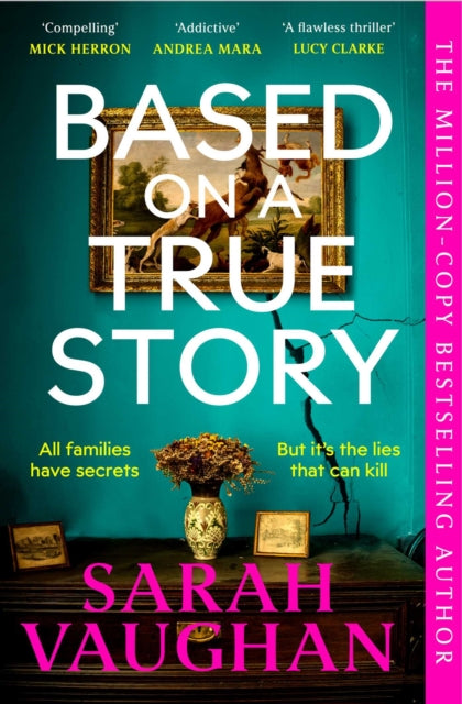 Based On A True Story By Vaughan, Sarah
