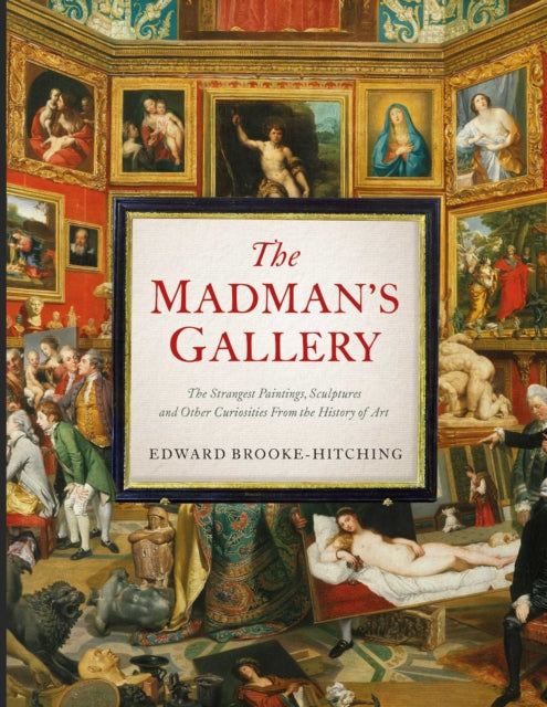 Madmans Gallery