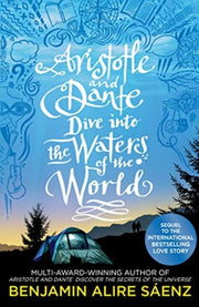 Aristotle & Dante Dive Into The Waters