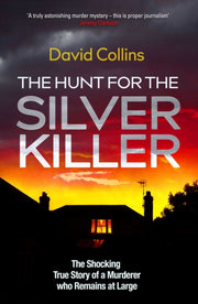 Hunt For The Silver Killer