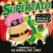 Supertato Presents Jack & The Beanstalk