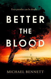 Better The Blood