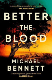 Better The Blood