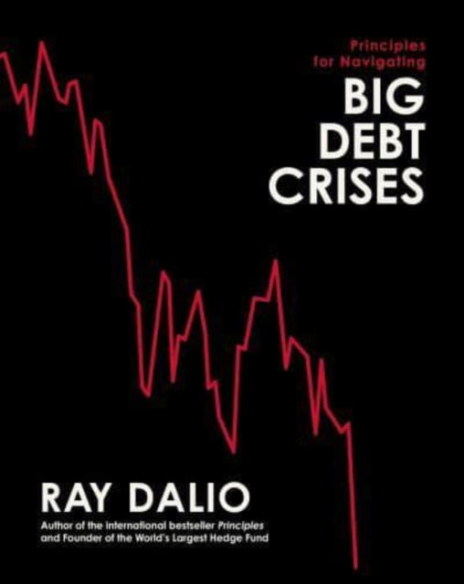 Principles For Navigating /debt Crisis