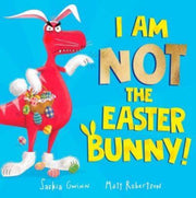 I Am Not The Easter Bunny Pa