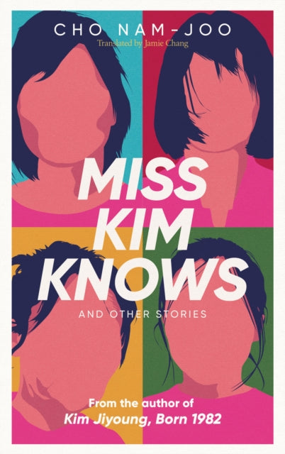 Miss Kim Knows & Other Stories