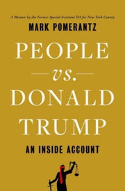 People Vs Donald Trump By Pomerantz, Mark