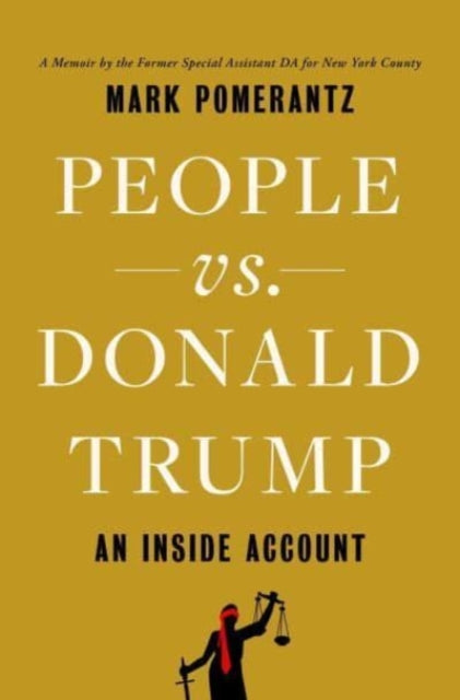People Vs Donald Trump By Pomerantz, Mark