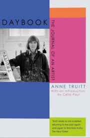 Daybook Journal Of An Artist By Truitt, Anne