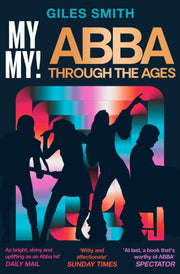 My My Abba Through The Ages