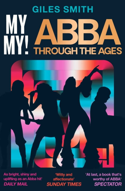 My My Abba Through The Ages
